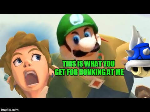 THIS IS WHAT YOU GET FOR HONKING AT ME | made w/ Imgflip meme maker