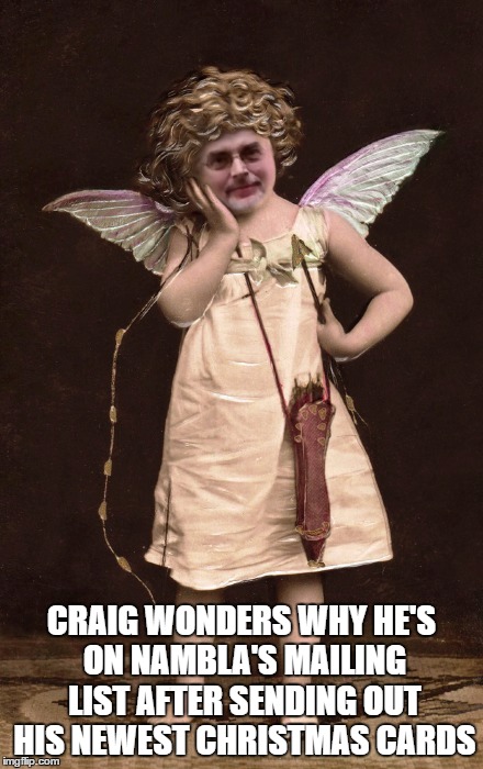 Craig's wonder's how he got on the Nambla Mailing list | CRAIG WONDERS WHY HE'S ON NAMBLA'S MAILING LIST AFTER SENDING OUT HIS NEWEST CHRISTMAS CARDS | image tagged in pedophile humor joke holiday list nambla | made w/ Imgflip meme maker