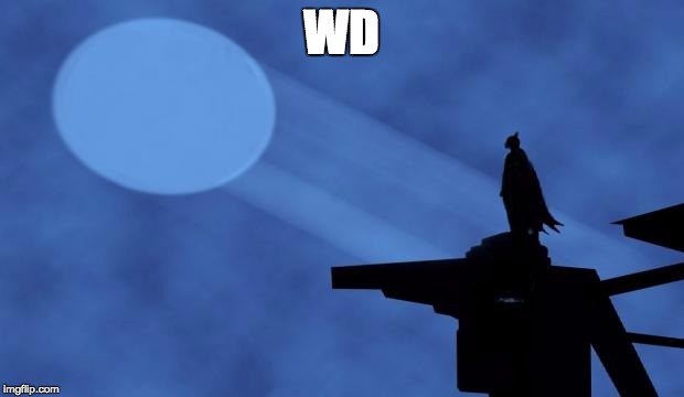 batman signal | WD | image tagged in batman signal | made w/ Imgflip meme maker