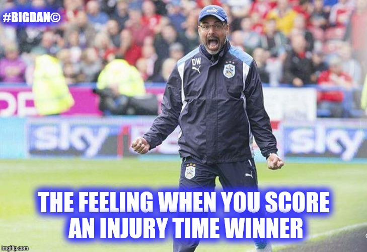 #BIGDAN©; THE FEELING WHEN YOU SCORE AN INJURY TIME WINNER | image tagged in superwag | made w/ Imgflip meme maker