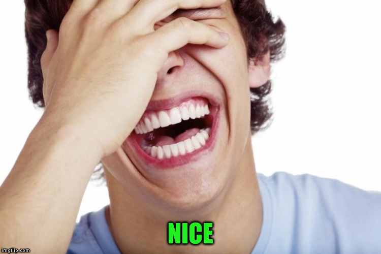 NICE | made w/ Imgflip meme maker