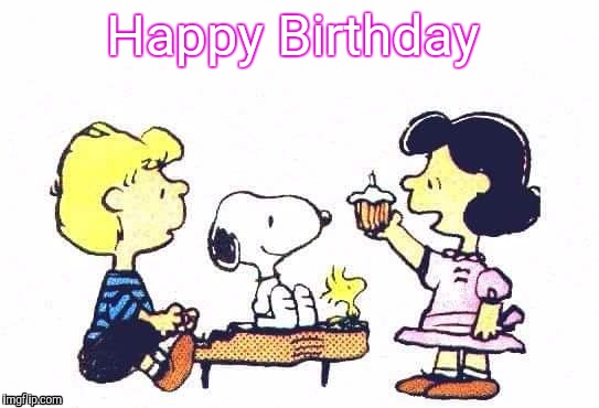 Snoopy Birthday  | Happy Birthday | image tagged in snoopy,birthday | made w/ Imgflip meme maker