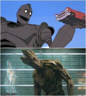Comment if you know the connection | image tagged in groot,iron giant,connection | made w/ Imgflip meme maker