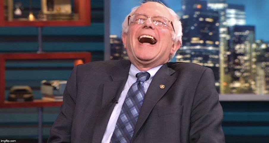 Bernie Laugh | _ | image tagged in bernie laugh | made w/ Imgflip meme maker