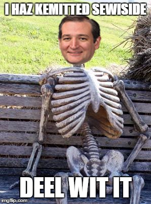 Waiting Skeleton | I HAZ KEMITTED SEWISIDE; DEEL WIT IT | image tagged in memes,waiting skeleton | made w/ Imgflip meme maker