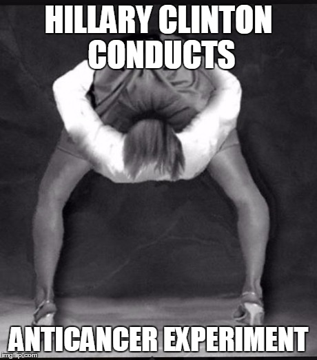 HILLARY CLINTON CONDUCTS ANTICANCER EXPERIMENT | made w/ Imgflip meme maker