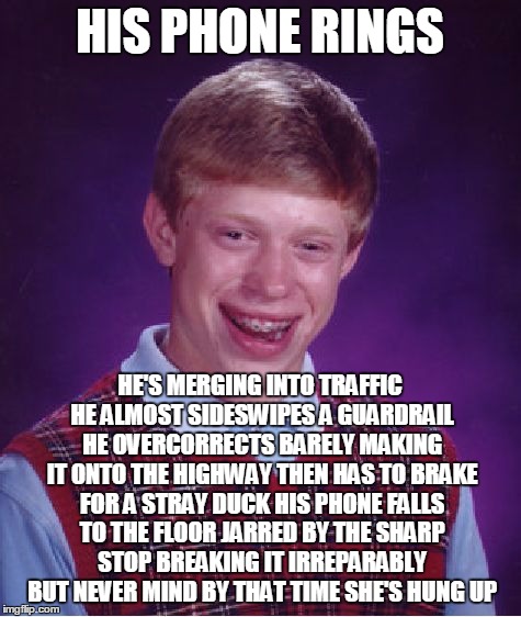 Bad Luck Brian Meme - Imgflip