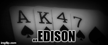..EDISON | image tagged in gifs | made w/ Imgflip images-to-gif maker