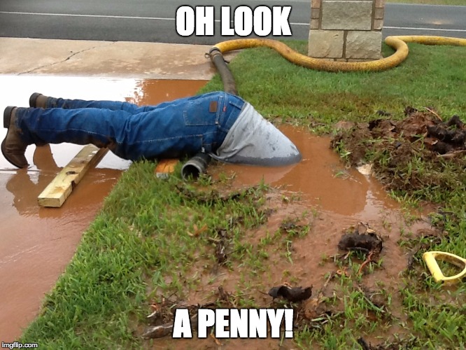 OH LOOK; A PENNY! | made w/ Imgflip meme maker