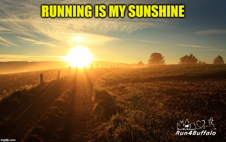 RUNNING IS MY SUNSHINE | image tagged in running | made w/ Imgflip meme maker