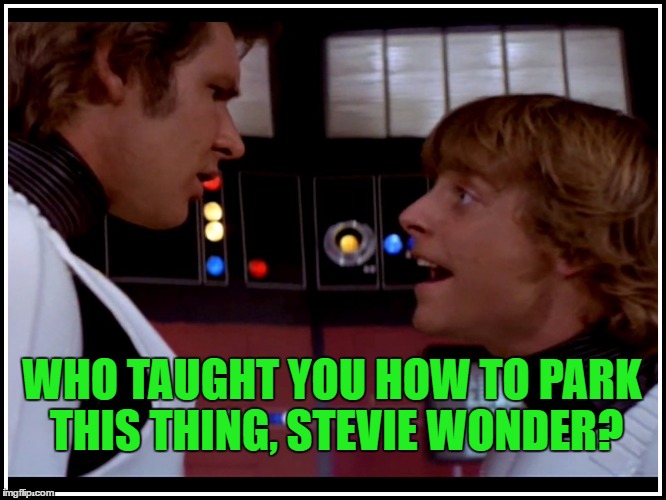 WHO TAUGHT YOU HOW TO PARK THIS THING, STEVIE WONDER? | made w/ Imgflip meme maker