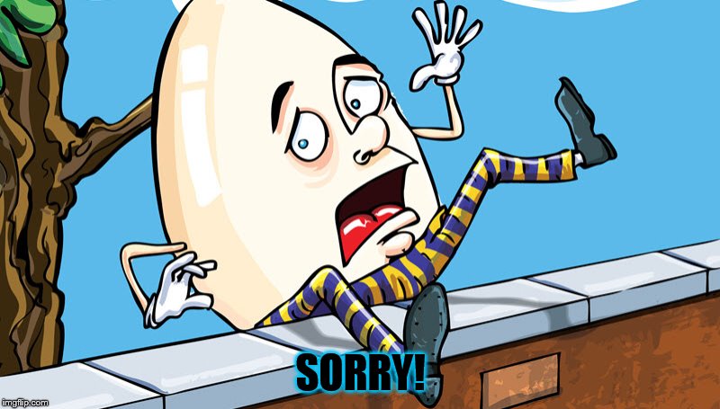 SORRY! | made w/ Imgflip meme maker