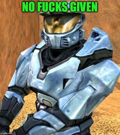 Church RvB Season 1 | NO F**KS GIVEN | image tagged in church rvb season 1 | made w/ Imgflip meme maker