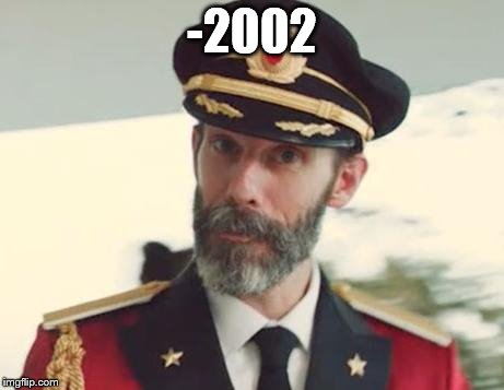 -2002 | image tagged in captain obvious | made w/ Imgflip meme maker