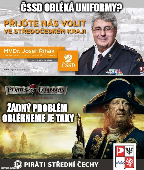 ČSSD OBLÉKÁ UNIFORMY? ŽÁDNÝ PROBLÉM OBLÉKNEME JE TAKY | made w/ Imgflip meme maker
