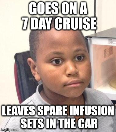 Minor Mistake Marvin Meme | GOES ON A 7 DAY CRUISE; LEAVES SPARE INFUSION SETS IN THE CAR | image tagged in memes,minor mistake marvin,diabetes | made w/ Imgflip meme maker