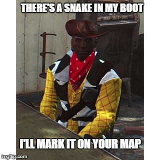God Damn it Preston |  THERE'S A SNAKE IN MY BOOT; I'LL MARK IT ON YOUR MAP | image tagged in preston garvey,preston,settlement,woody | made w/ Imgflip meme maker