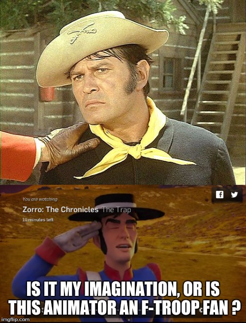 IS IT MY IMAGINATION, OR IS THIS ANIMATOR AN F-TROOP FAN ? | image tagged in tv,tv show | made w/ Imgflip meme maker