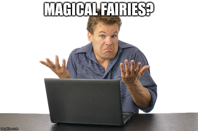 MAGICAL FAIRIES? | made w/ Imgflip meme maker