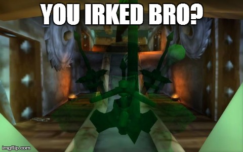 YOU IRKED BRO? | image tagged in u peeved bro | made w/ Imgflip meme maker