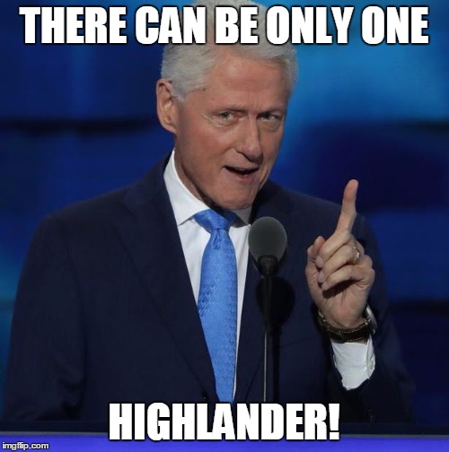 THERE CAN BE ONLY ONE; HIGHLANDER! | made w/ Imgflip meme maker