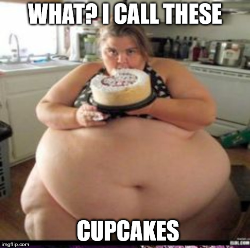 WHAT? I CALL THESE CUPCAKES | made w/ Imgflip meme maker
