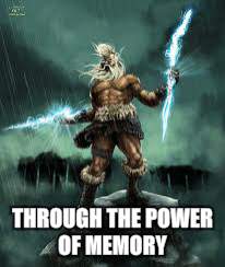 THROUGH THE POWER OF MEMORY | made w/ Imgflip meme maker