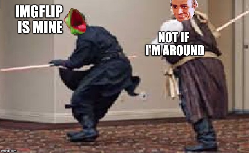 Darth kermit vs luke conwalker | IMGFLIP IS MINE; NOT IF I'M AROUND | image tagged in darth kermit vs luke conwalker,sean connery vs kermit,meme war | made w/ Imgflip meme maker