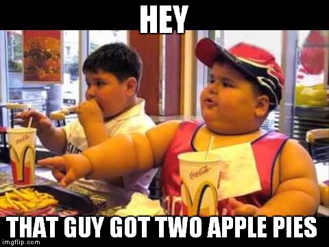 HEY THAT GUY GOT TWO APPLE PIES | made w/ Imgflip meme maker