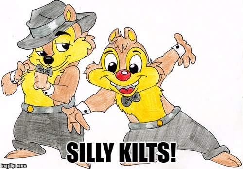 SILLY KILTS! | made w/ Imgflip meme maker