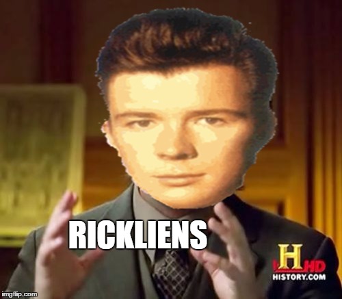 RICKLIENS | made w/ Imgflip meme maker