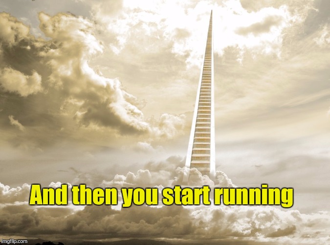 And then you start running | made w/ Imgflip meme maker