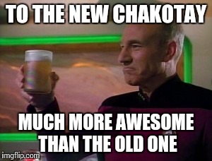 TO THE NEW CHAKOTAY MUCH MORE AWESOME THAN THE OLD ONE | made w/ Imgflip meme maker