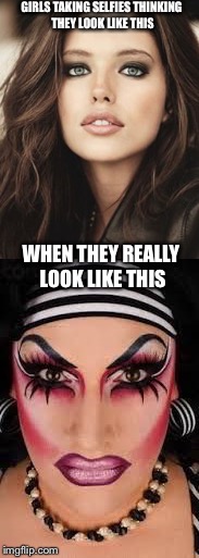 too much makeup Memes & GIFs - Imgflip
