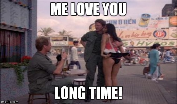 ME LOVE YOU LONG TIME! | made w/ Imgflip meme maker