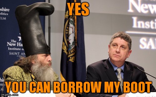 YES YOU CAN BORROW MY BOOT | made w/ Imgflip meme maker