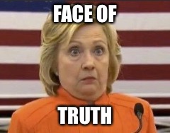 FACE OF TRUTH | made w/ Imgflip meme maker
