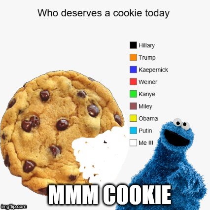 Sunday morning meme making.  | MMM COOKIE | image tagged in memes,cookie,mmm,you want one now don't you | made w/ Imgflip meme maker
