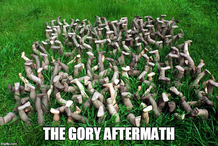 THE GORY AFTERMATH | made w/ Imgflip meme maker