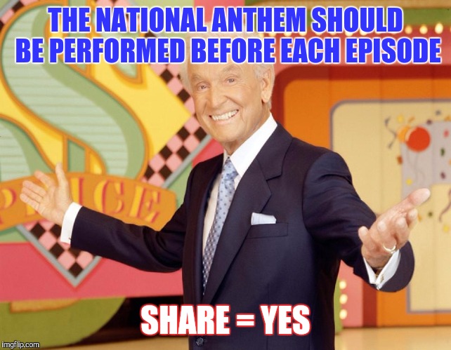 Actual retail price | THE NATIONAL ANTHEM SHOULD BE PERFORMED BEFORE EACH EPISODE; SHARE = YES | image tagged in actual retail price | made w/ Imgflip meme maker