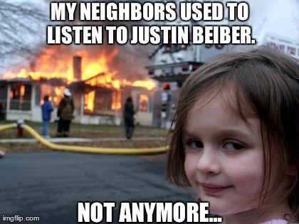 image tagged in funny,disaster girl | made w/ Imgflip meme maker