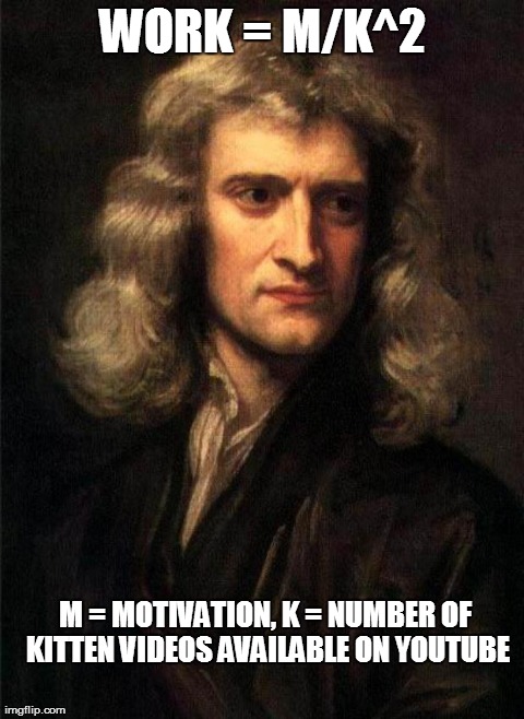 image tagged in newton,funny | made w/ Imgflip meme maker