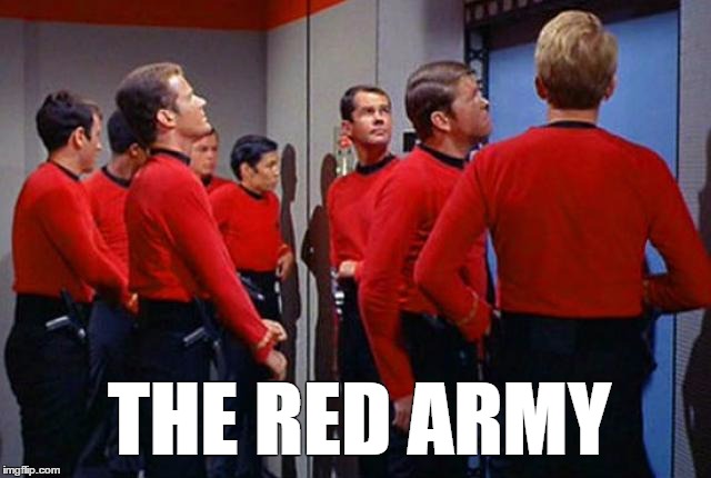 Redshirts | THE RED ARMY | image tagged in redshirts | made w/ Imgflip meme maker