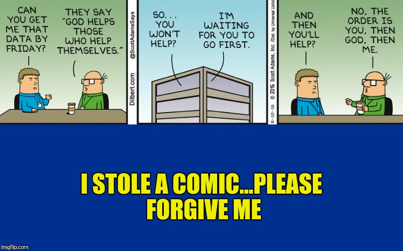 I STOLE A COMIC...PLEASE FORGIVE ME | made w/ Imgflip meme maker