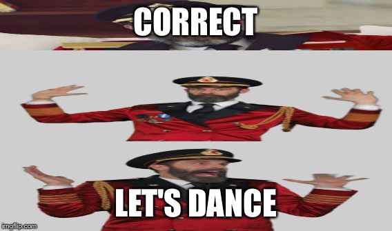 CORRECT LET'S DANCE | made w/ Imgflip meme maker