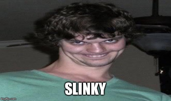 SLINKY | made w/ Imgflip meme maker