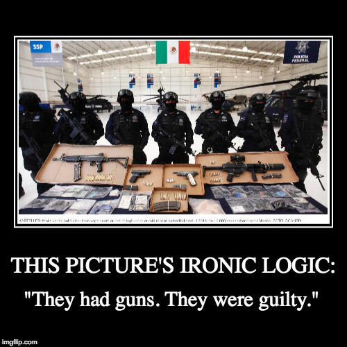 Grey-sighted, mexican colors | image tagged in funny,demotivationals,political,police | made w/ Imgflip demotivational maker