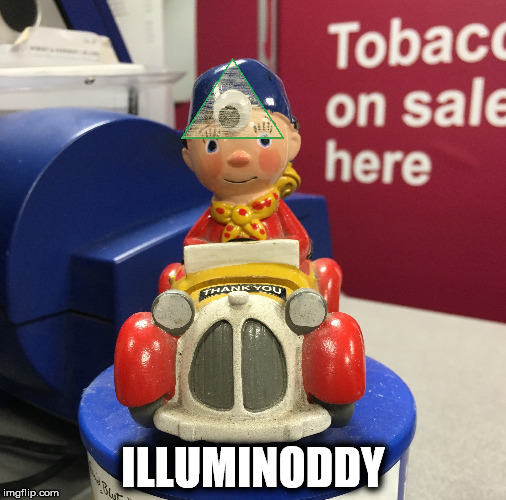 Illuminoddy | ILLUMINODDY | image tagged in funny | made w/ Imgflip meme maker