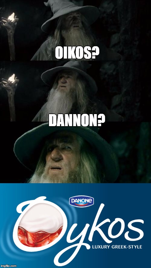 OIKOS? DANNON? | made w/ Imgflip meme maker