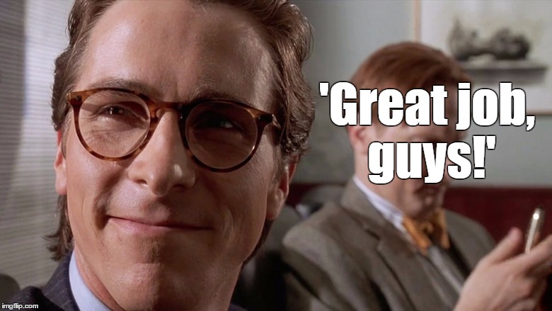 Christian Bale American Psycho Meme | the quotes